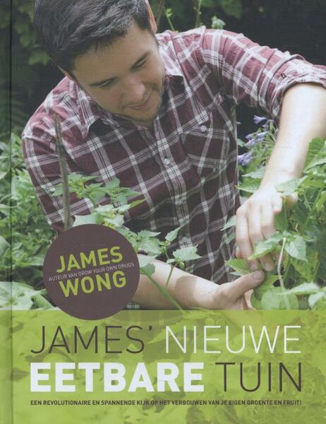 James' nieuwe eetbare tuin - James Wong (ISBN 9789045206721)