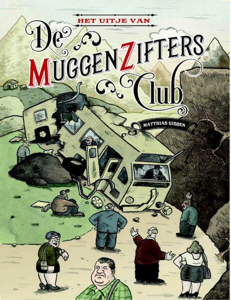 Het uitje van de muggenziftersclub - Matthias Giesen (ISBN 9789076168920)