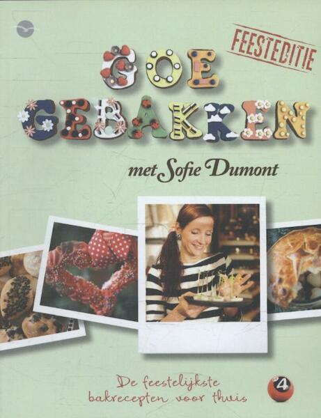 Feestelijk gebakken - Sofie Dumont (ISBN 9789057204531)