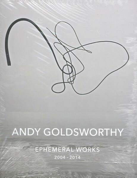 Andy Goldsworthy: Ephemeral Works - Andy Goldsworthy (ISBN 9781419717796)