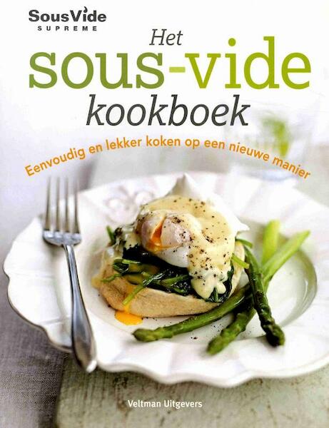Het sous-vide kookboek - (ISBN 9789048313716)