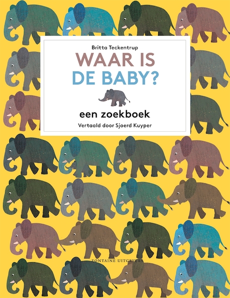 Waar is de baby? - Britta Teckentrup (ISBN 9789059568891)