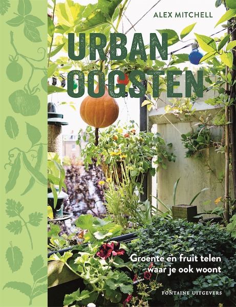 Urban oogsten - Alex Mitchell (ISBN 9789059569720)