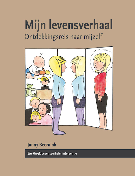 Mijn levensverhaal: ontdekkingsreis naar mijzelf - Janny Beernink (ISBN 9789463011976)