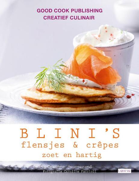 Blini's . flenjes & crepes - Corinne Jausserand (ISBN 9789461430328)