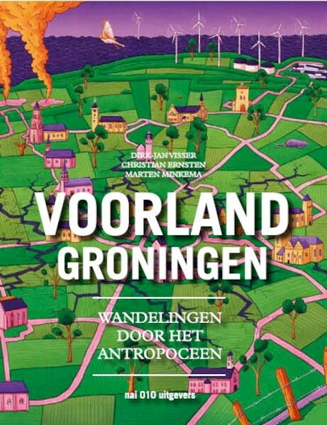 Voorland Groningen - Christian Ernsten, Marten Minkema, Dirk-Jan Visser (ISBN 9789462085916)
