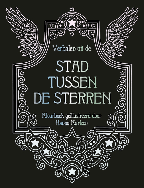 Verhalen uit de stad tussen de sterren - Hanna Karlzon (ISBN 9789045328102)