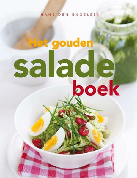 Het gouden saladeboek - Hans den Engelsen (ISBN 9789054265979)