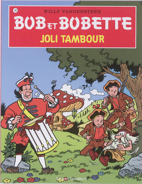 Bob et Bobette 183 Joli tambour - Willy Vandersteen (ISBN 9789002025372)