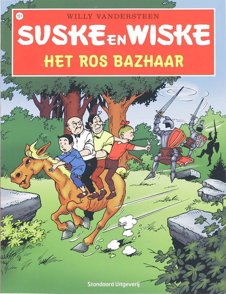 Suske en Wiske 151 Het Ros Bazhaar - Willy Vandersteen (ISBN 9789002231131)