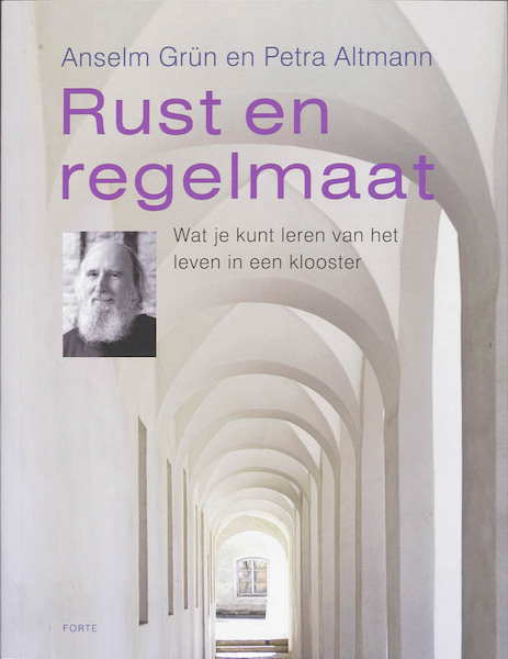 Rust en regelmaat - A. Grun, P. Altmann (ISBN 9789058777560)