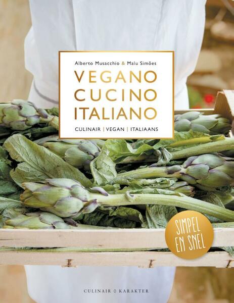 Vegano cucino italiano - Alberto Musacchio, Malu Simões (ISBN 9789045219530)
