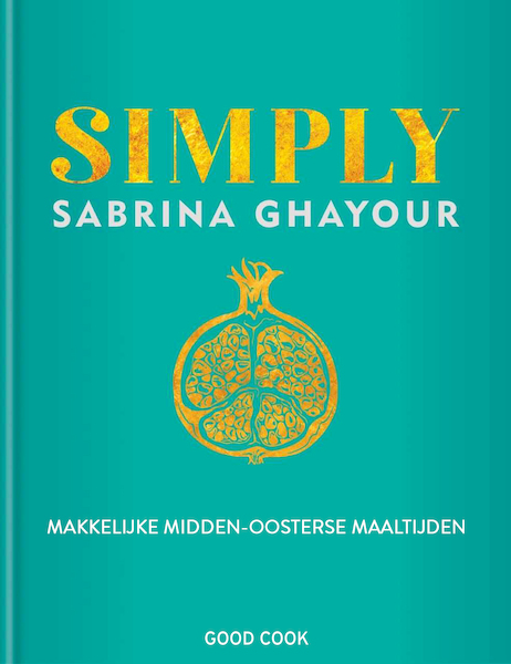 Simply - Sabrina Ghayour (ISBN 9789461432421)