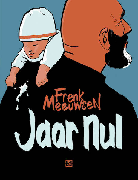 jaar nul - Frenk Meeuwsen (ISBN 9789089882394)