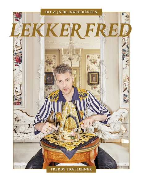 Lekker Fred - Freddy Tratlehner (ISBN 9789048861217)