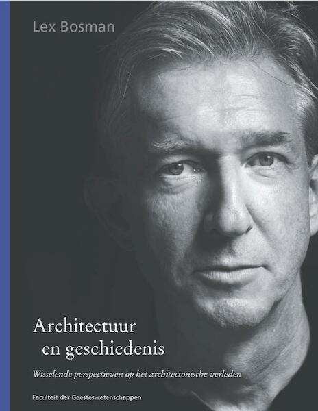 Architectuur en geschiedenis - Lex Bosman (ISBN 9789048520961)