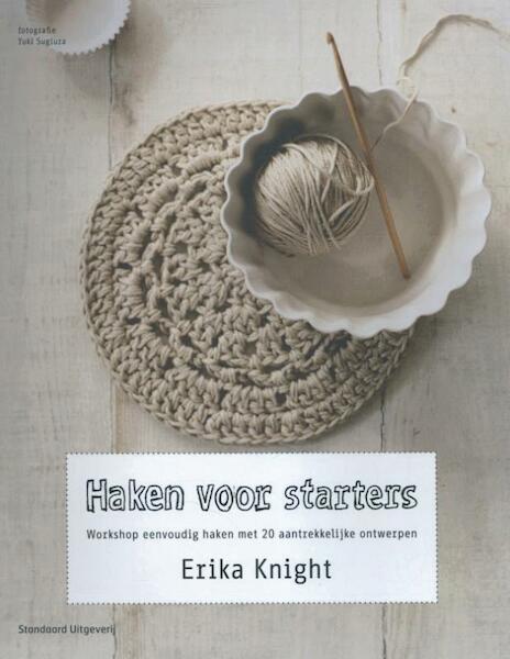 Haken voor starters - Erika Knight (ISBN 9789002252228)