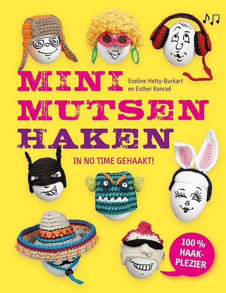 Minimutsen haken - Eveline Hetty-Burkart, Esther Konrad (ISBN 9789043917896)
