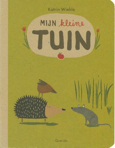 Mijn kleine tuin - Katrin Wiehle (ISBN 9789045118031)