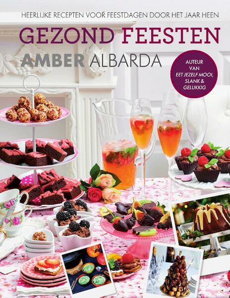 Gezond feesten - Amber Albarda (ISBN 9789000346370)