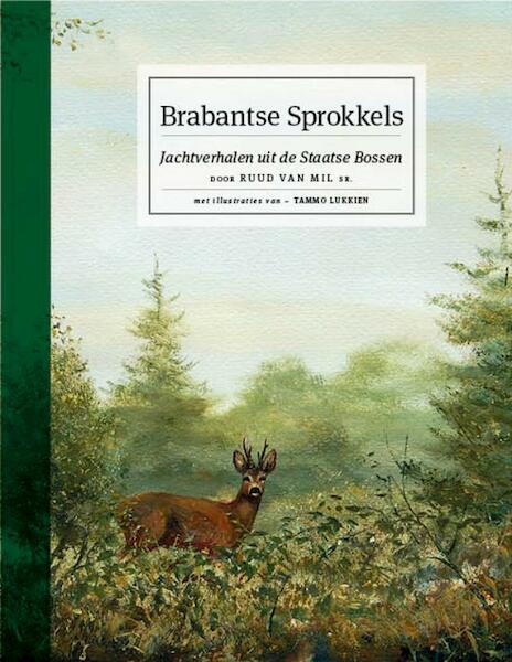 Brabantse Sprokkels - Ruud van Mil (ISBN 9789492108098)