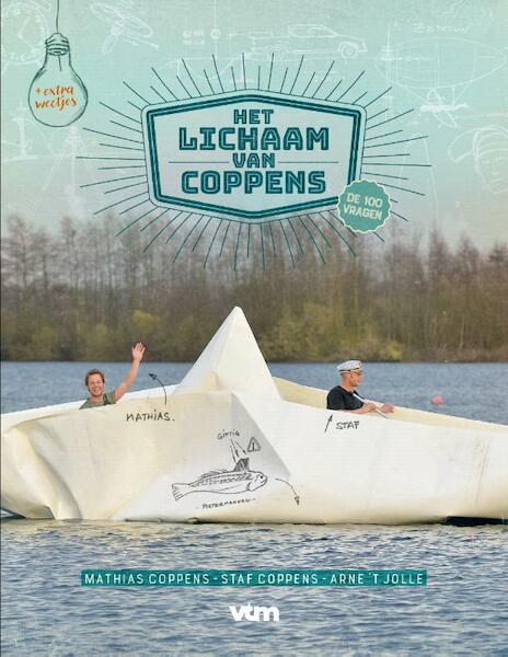 Het Lichaam van Coppens - Mathias Coppens, Staf Coppens, Arne 't Jolle (ISBN 9789492328182)