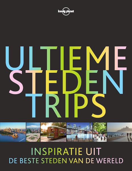 Ultieme Stedentrips - (ISBN 9789000355310)