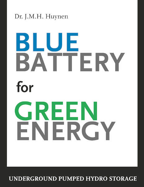 Blue battery for green energy - J.M.H. Huynen (ISBN 9789065624260)