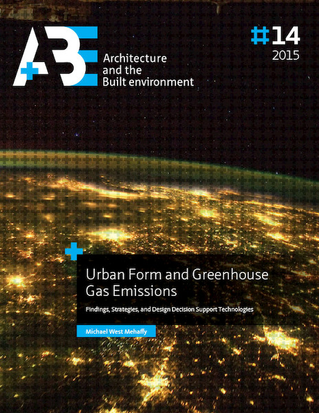 Urban form and greenhouse gas emissions - Michael West Mehaffy (ISBN 9789461865410)