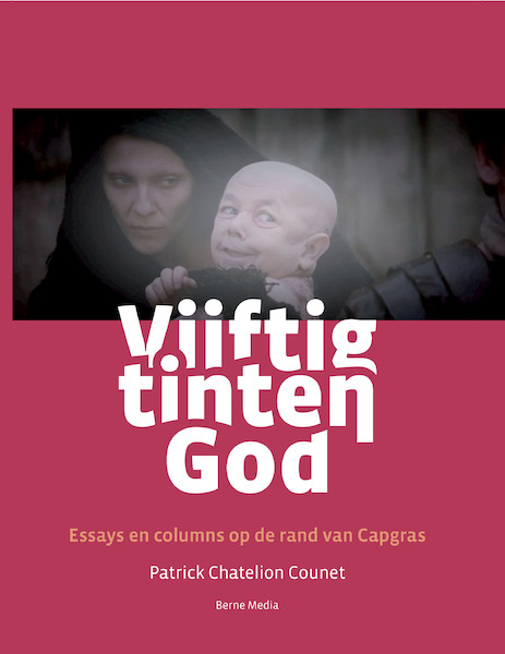 Vijftig tinten God - Patrick Chatelion Counet (ISBN 9789089723925)