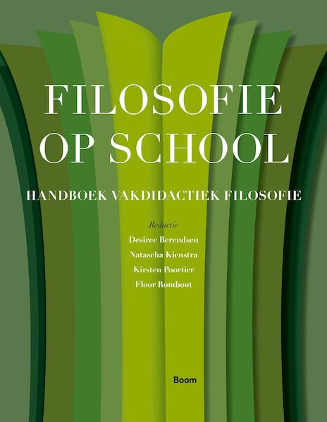 Handboek vakdidactiek filosofie - Natascha Kienstra, Desiree Berendsen, Kirsten Poortier, Floor Rombout (ISBN 9789024431359)