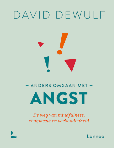 Anders omgaan met angst - David Dewulf (ISBN 9789401484527)