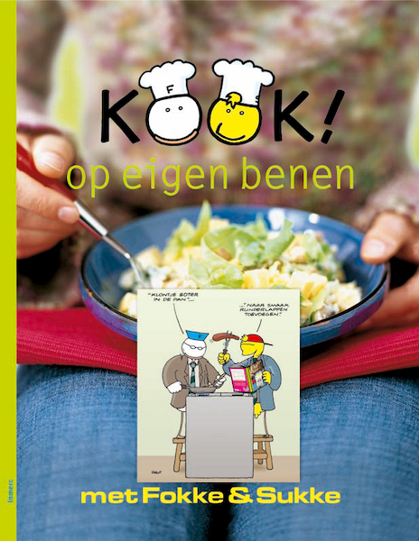 Kook! op eigen benen met Fokke & Sukke - C. Duquesnoy, M. Mulder (ISBN 9789066113893)