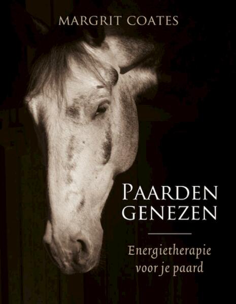 Paarden genezen - Margrit Coates (ISBN 9789020299595)