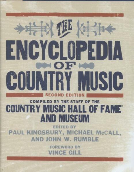 Encyclopedia of Country Music - Paul Kingsbury (ISBN 9780195395631)