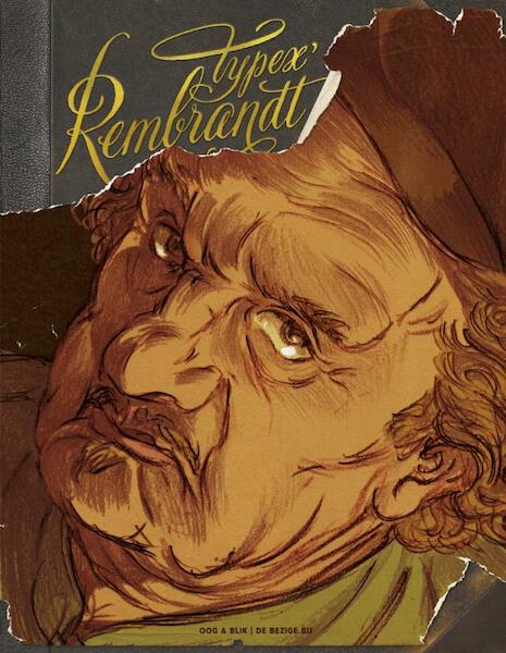 Rembrandt - Typex (ISBN 9789054923978)
