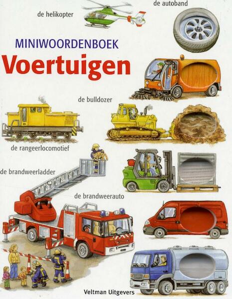 Mini-woordenboek Voertuigen - Ursula Weller (ISBN 9789048303373)