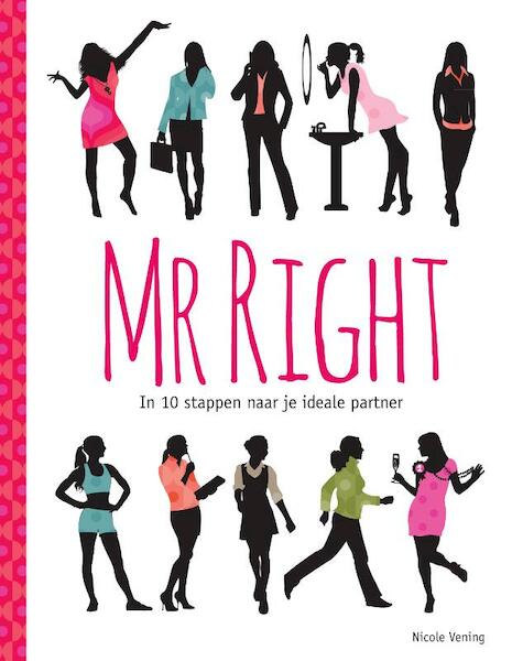 Mr Right - Nicole Vening (ISBN 9789082386509)