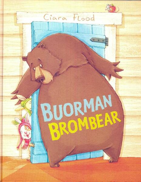 Buorman Brombear - Ciara Flood (ISBN 9789492176394)