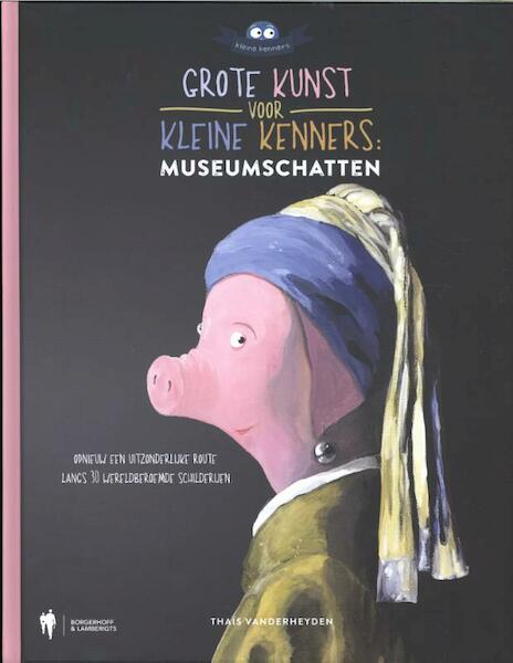 Grote kunst voor kleine kenners. Museumschatten - Thais Vanderheyden (ISBN 9789089318473)