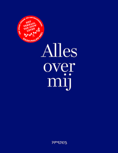 Alles over mij - Philipp Keel (ISBN 9789044638905)