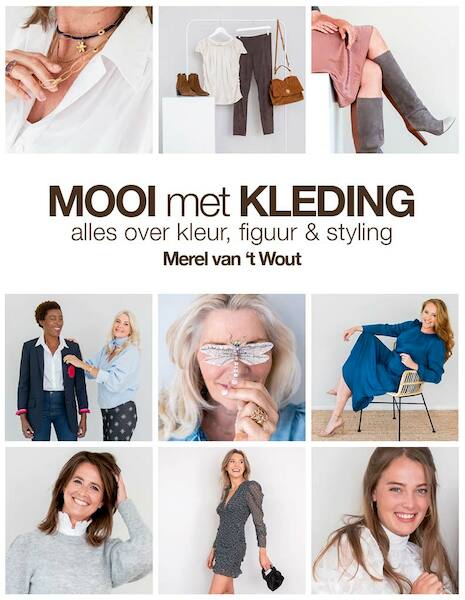 Mooi met Kleding - Merel Van 't Wout (ISBN 9789090327150)