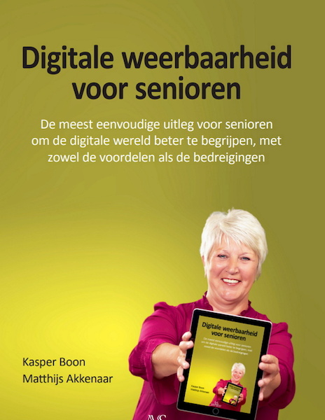 Digitale weerbaarheid voor senioren - Kasper Boon, Matthijs Akkenaar (ISBN 9789072594242)