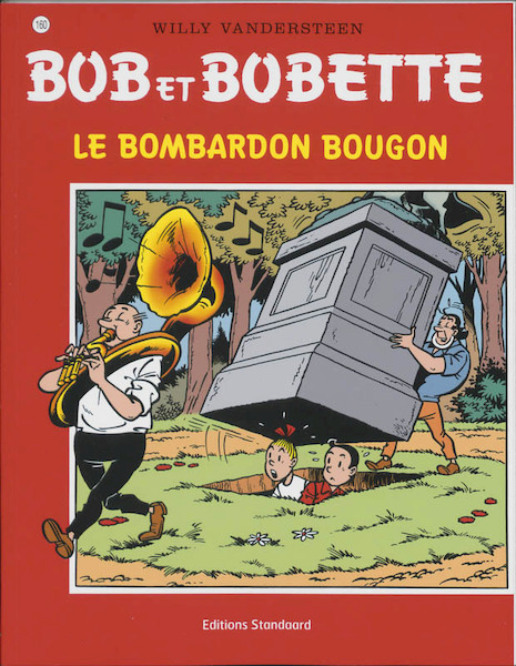 Bombardon bougon - Willy Vandersteen (ISBN 9789002009303)