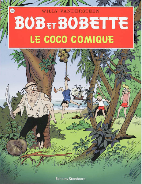 Bob et Bobette 217 Le Coco Comique - Willy Vandersteen (ISBN 9789002024283)