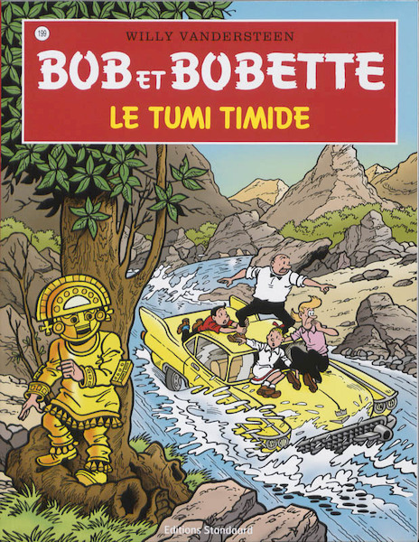 Bob et Bobette 199 Le tumi timide - Willy Vandersteen (ISBN 9789002024993)