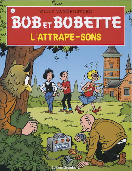 Bob et Bobette 103 L'attrape-sons - Willy Vandersteen (ISBN 9789002025013)