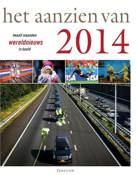 Het aanzien van 2014 - Han van Bree (ISBN 9789000341115)