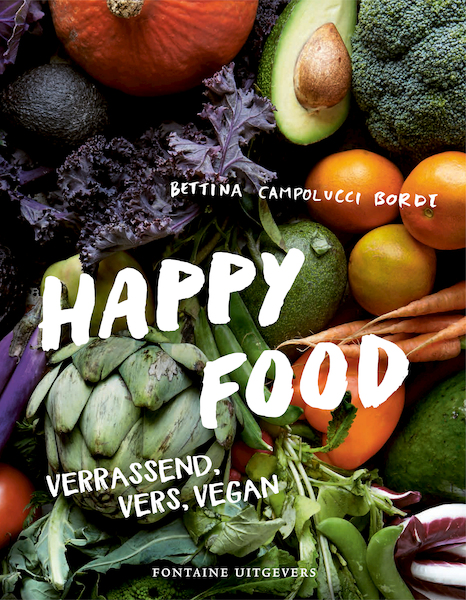 Happy Food - Bettina Campolucci Bordi (ISBN 9789059568747)