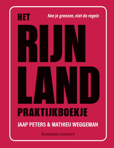 Het Rijnland praktijkboekje - Jaap Peters, Mathieu Weggeman (ISBN 9789047011699)